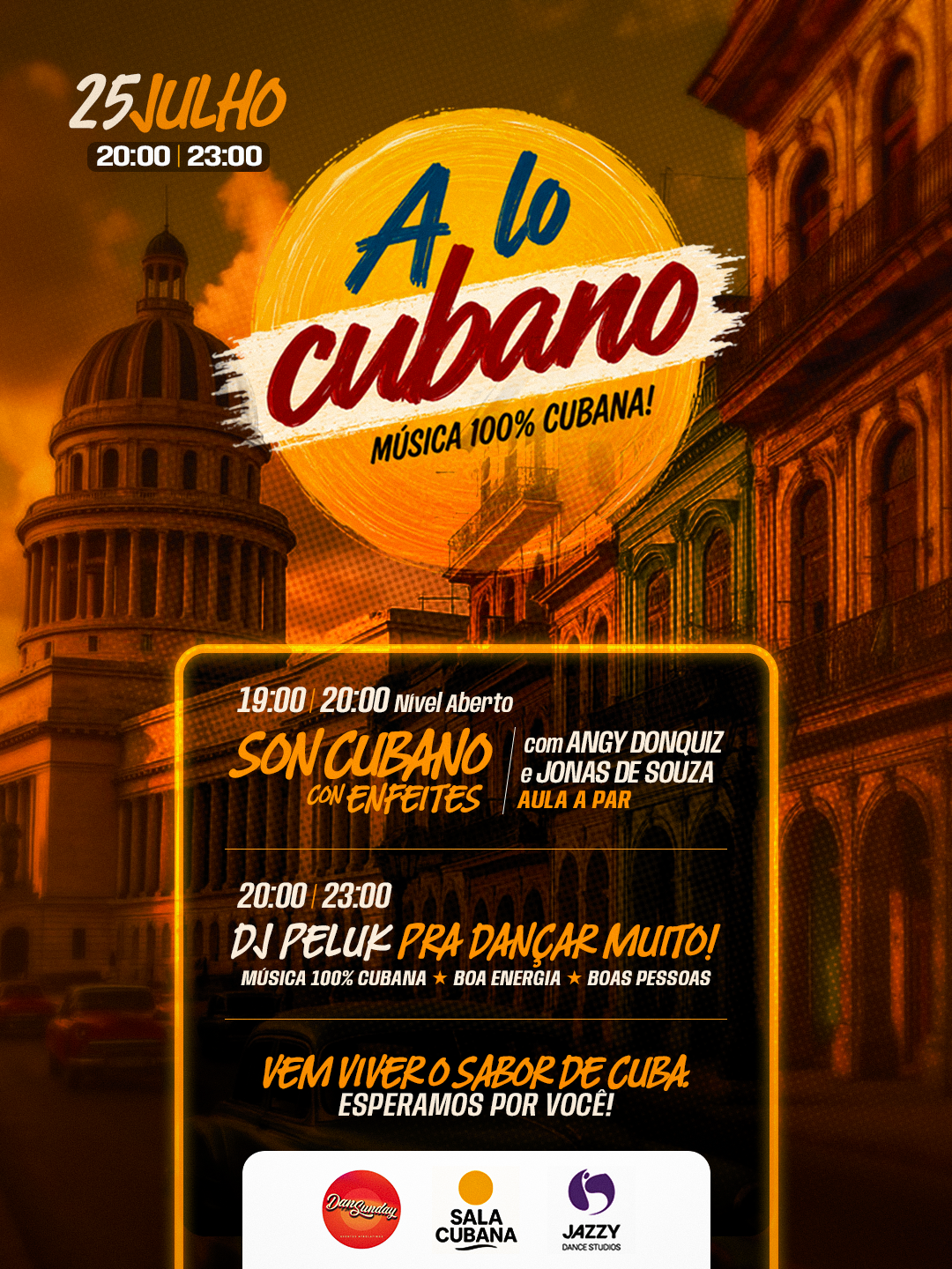 A LO CUBANO! 25/07 3 EDIÇÃO