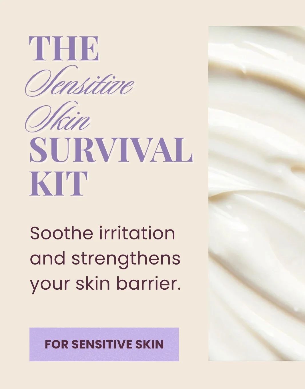 The Sensitive Skin Survival Kit