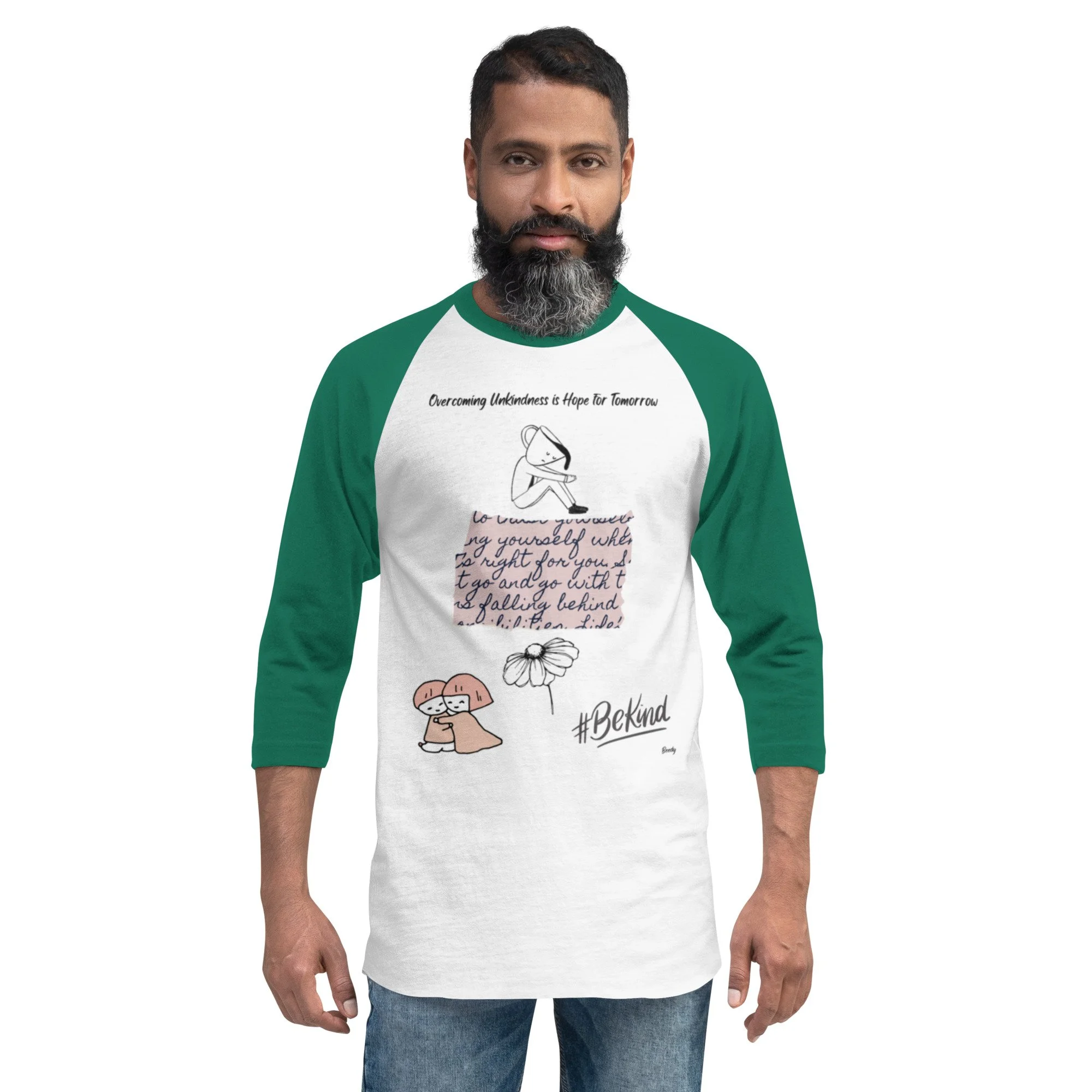Bring Kindness to Your Day - 3/4 sleeve raglan shirt