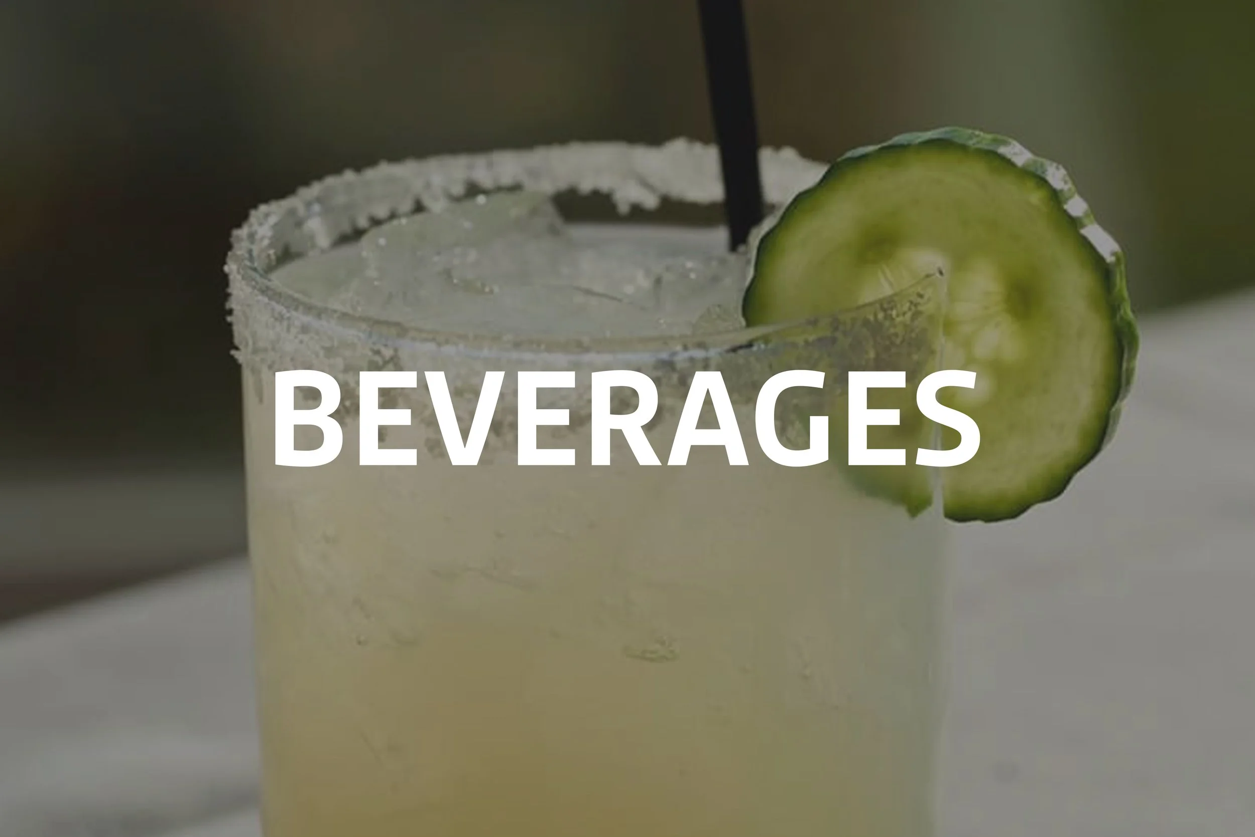 A close-up of a cocktail with ice, a salted rim, and a slice of cucumber garnishing the glass. The word 'BEVERAGES' is overlaid on the image.