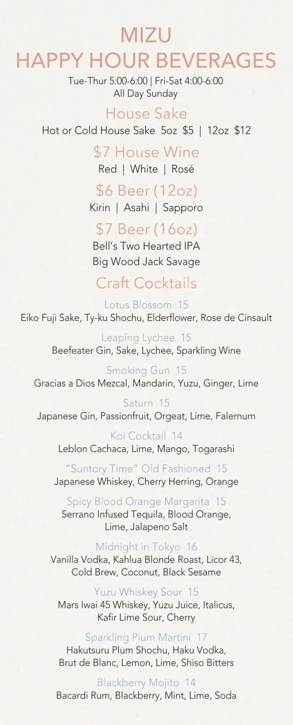 Menu of Mizu restaurant's Happy Hour Beverages featuring house sake, house wine, beer, craft cocktails, and various specialty drinks with prices and ingredients.