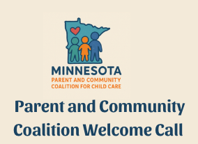 Parent and Community Coalition Welcome Call 