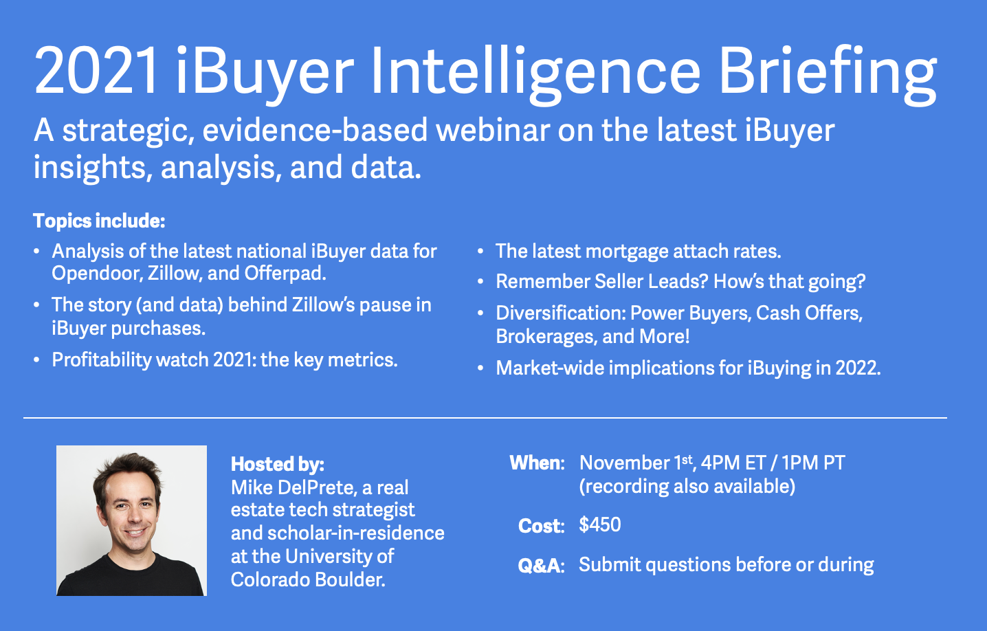 The 2021 iBuyer Intelligence Briefing (+Zillow Bonus Edition)