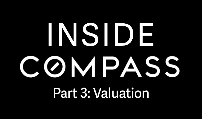 Inside Compass — Part 3: Valuation