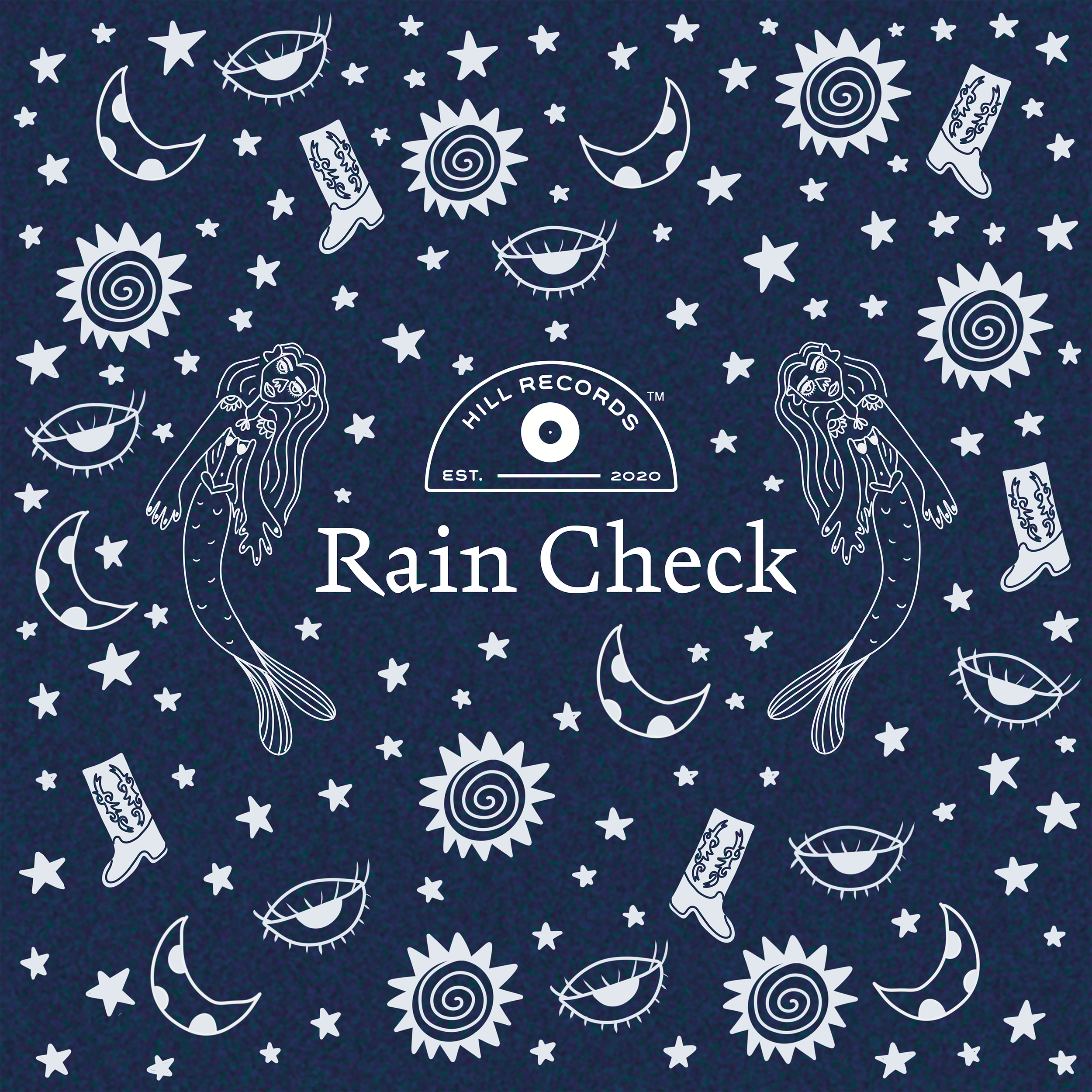 A dark blue bandana featuring white line art illustrations of mermaids, moons, stars, eyes, suns, and cowboy boots, with the text "Rain Check" and "Hill Records" established in 2020.