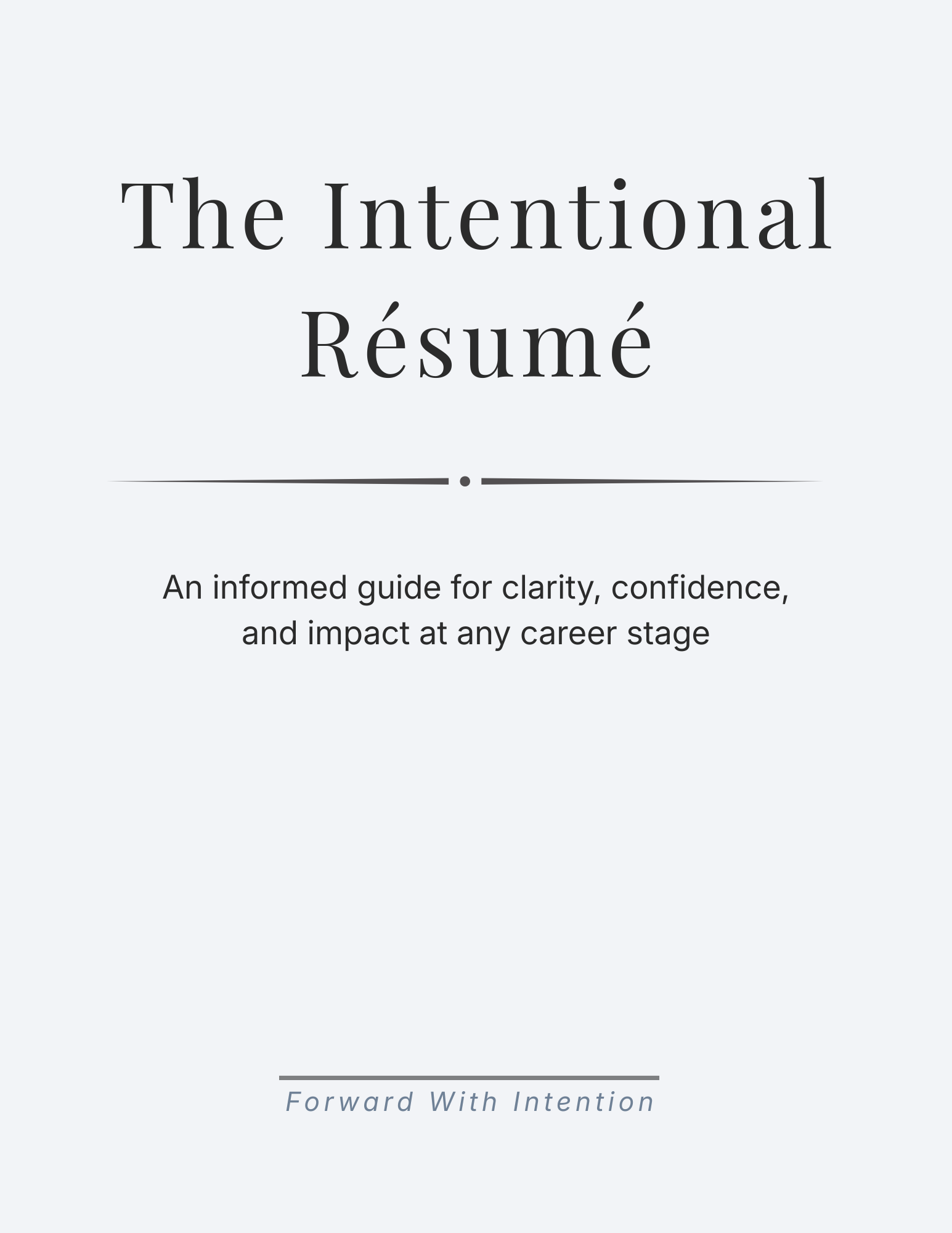 Intentional Résumé Guide: Confident Career Change