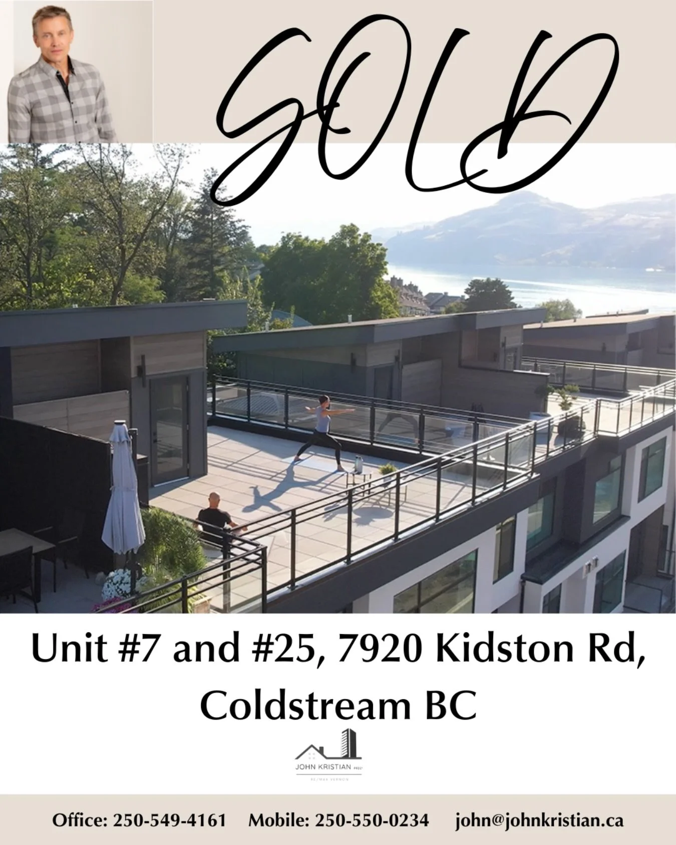 Recently Sold at the Monarch

Unit #7 and #25, 7920 Kidston Rd, Coldstream BC

Executive townhomes located just seconds from World Heritage Kalamalka Lake. Enjoy the ultimate Okanagan lifestyle &mdash;

&bull; Boating, sailing, paddle boarding &amp; 