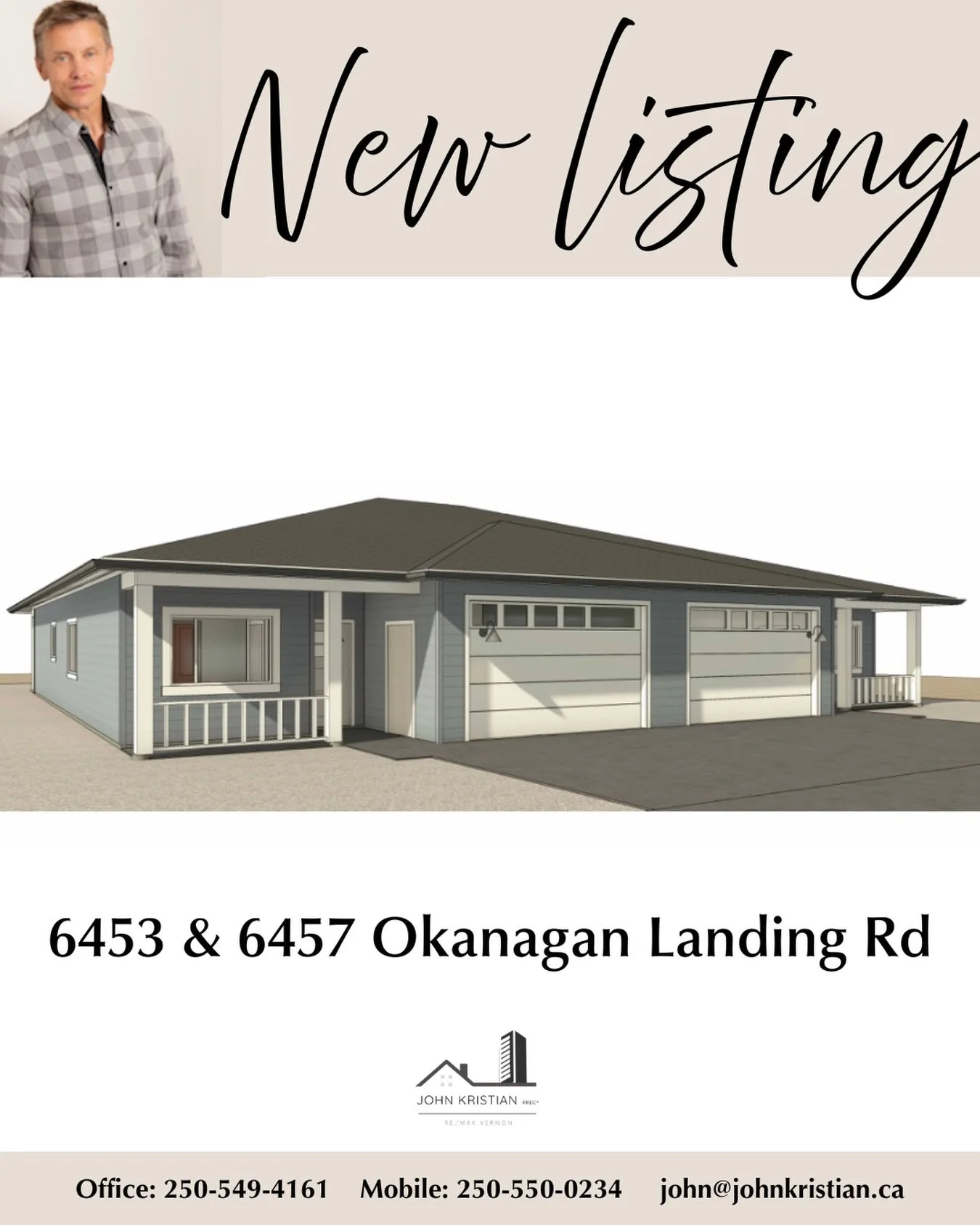 NEW LISTINGS COMING THIS WEEK

6453 &amp; 6457 Okanagan Landing Rd, Vernon BC
$799,900.00 + GST NO PTT

Ideal retired/semi-reitire empty nester, lock-and-leave non-strata bungalows built to Step-5 Code requirements of the ultimate in energy efficienc
