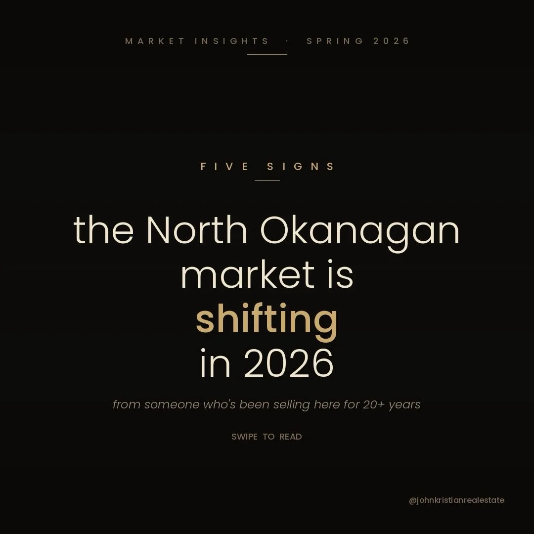 The North Okanagan market is moving &mdash; just not how most people think.

5 things I&rsquo;m watching going into 2026 &darr;
Save it. Share it. DM me if you want the read on your neighbourhood.

Follow @johnkristianrealestate for weekly Okanagan i