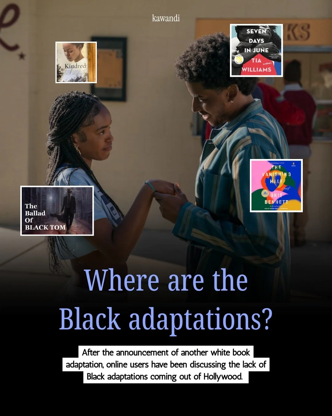 We&rsquo;re in an era where remakes and book adaptations seem to be announced left and right, but Black audiences have noticed that not enough Black adaptations are being made. Why is that?

What are some Black books you&rsquo;d love to see adaptatio