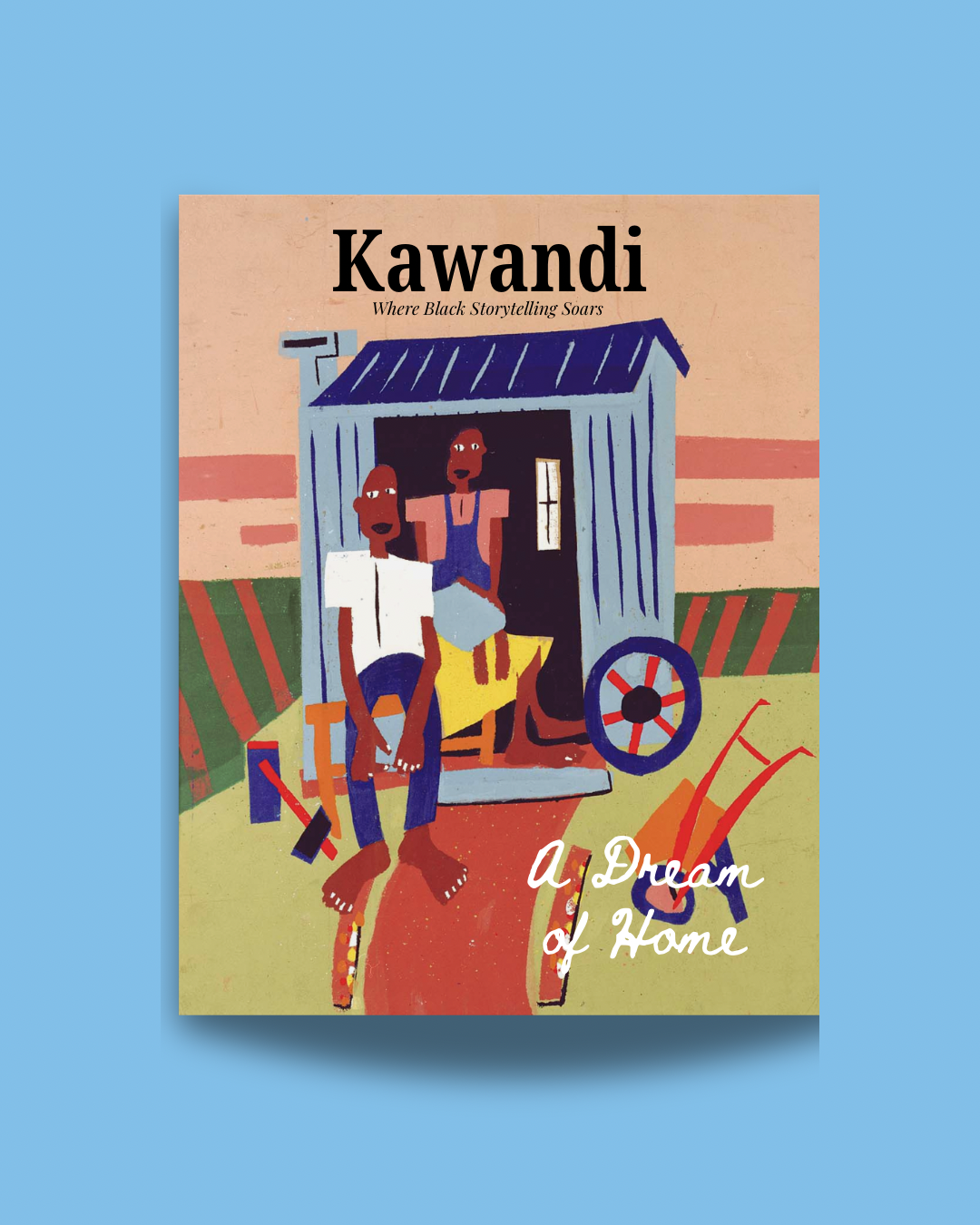Kawandi 1: A Dream of Home