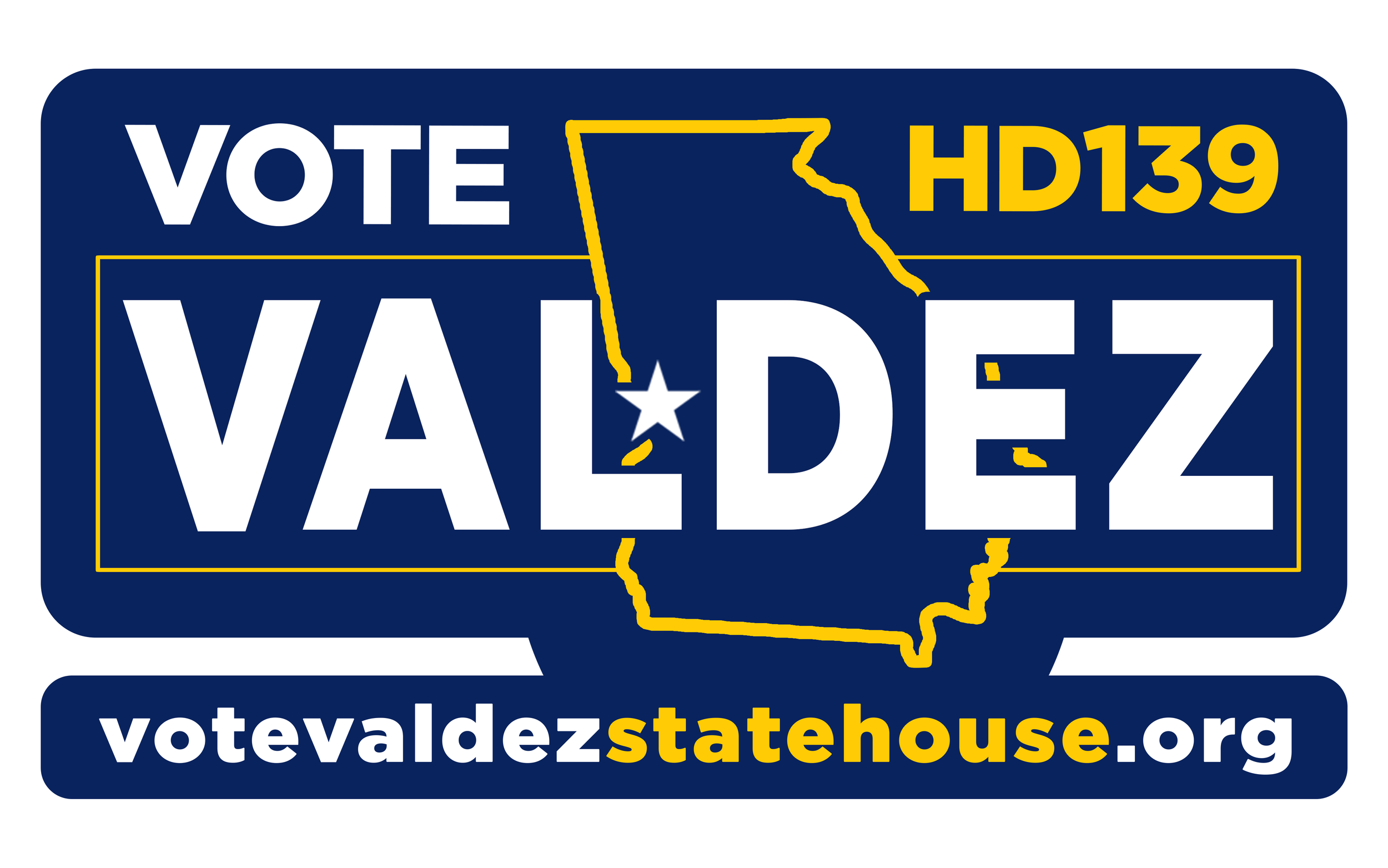 Sign promoting voting for HD139 in the upcoming election, featuring the outline of the state of Arizona with a star marking a location, and the website voteVALDEZsthatsee.org.