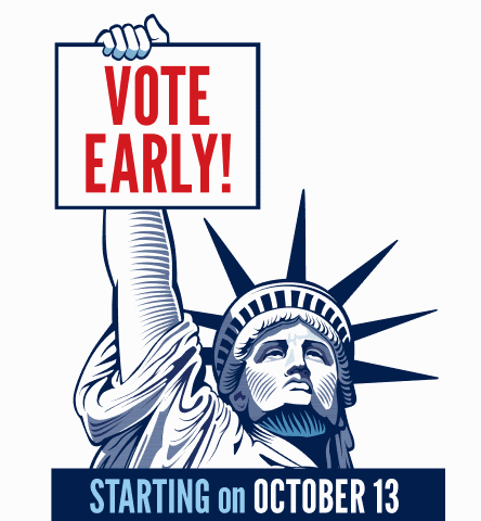 Illustration of the Statue of Liberty holding a sign that says "VOTE EARLY!" with text below indicating voting starts on October 13.