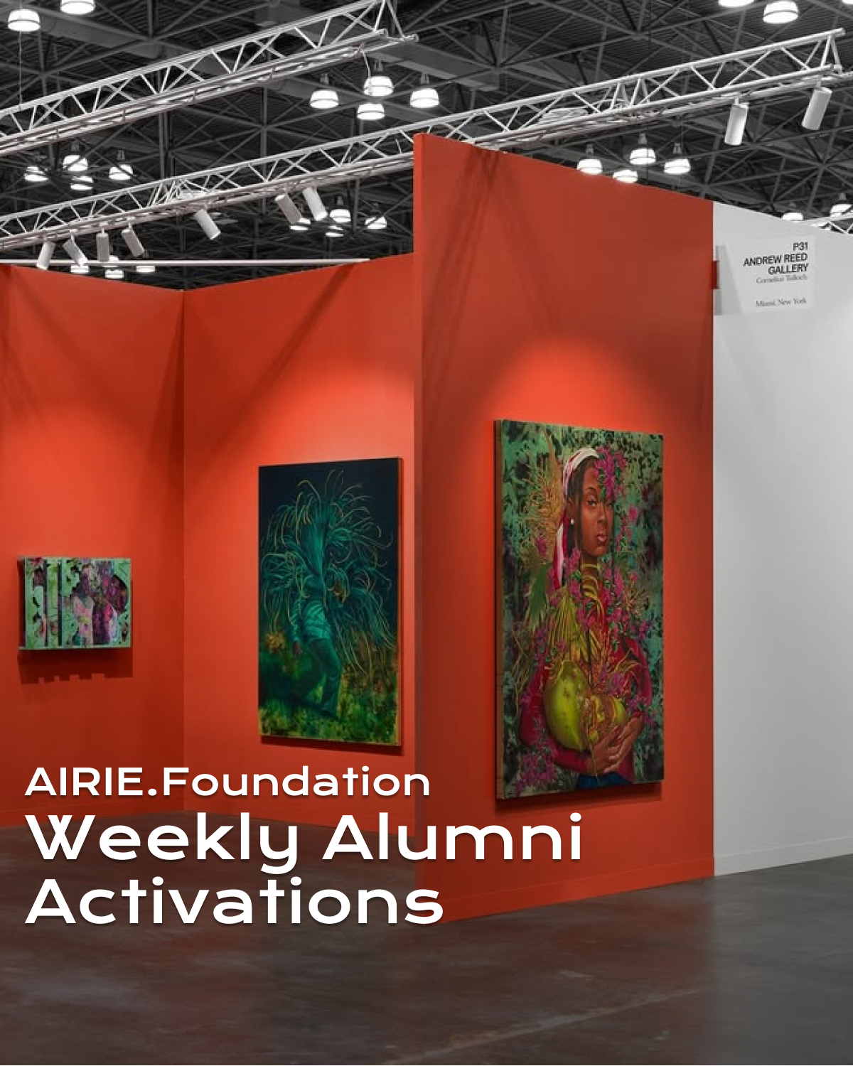 AIRIE.Foundation Alumni Activations