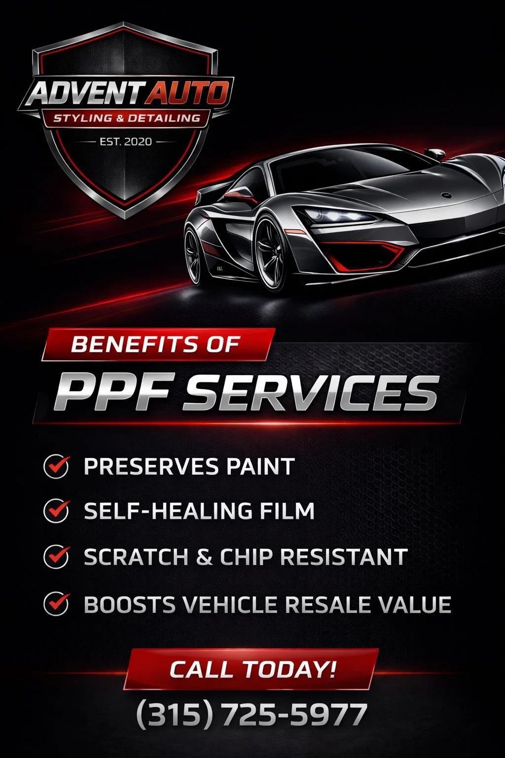 Promotional image for Advent Auto, an auto detailing service established in 2020, featuring a sleek black sports car with red accents and a shield logo. The text highlights benefits of PPF services including paint preservation, self-healing film, scratch and chip resistance, and vehicle resale value boost. Call to action with phone number (315) 725-5977.