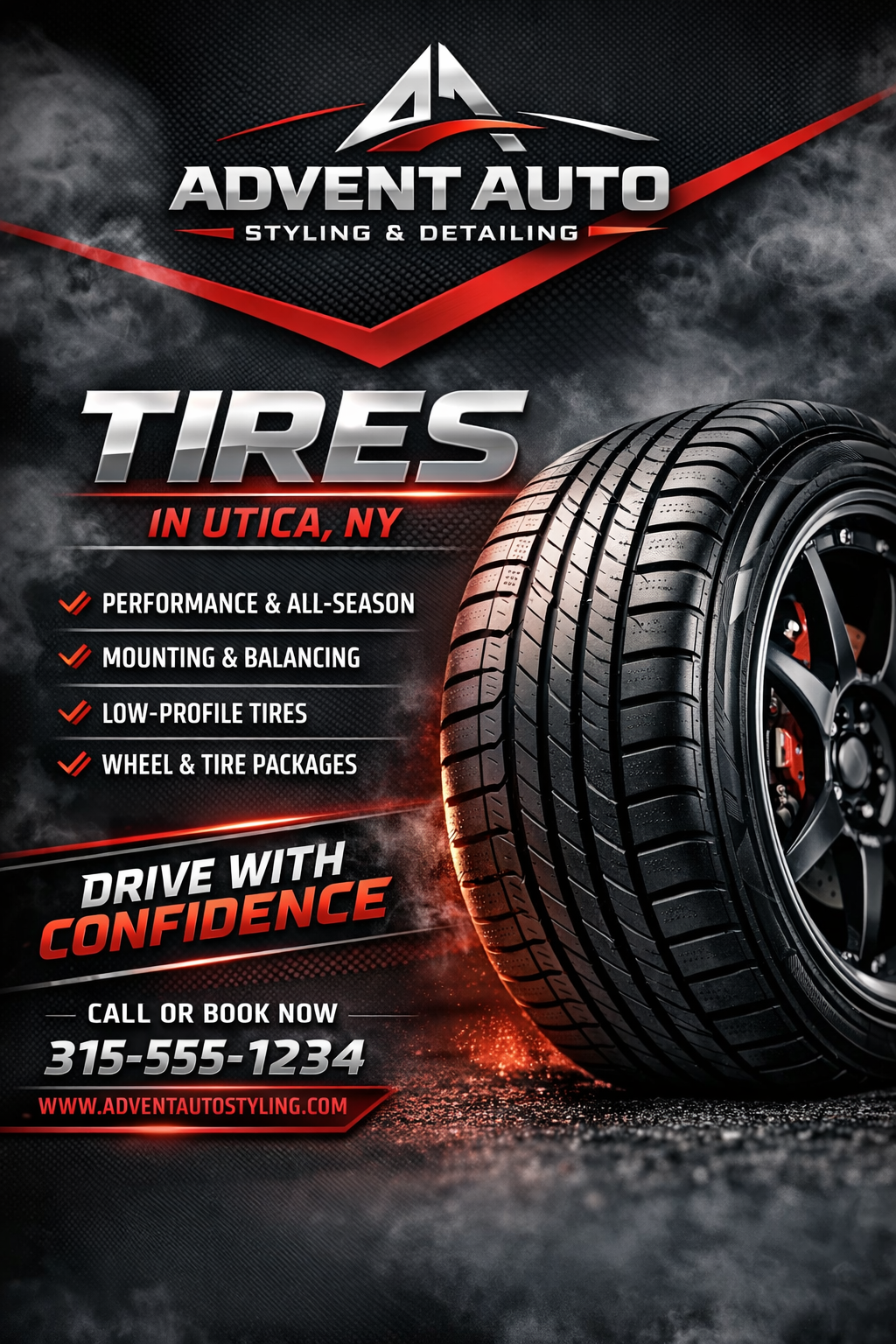 Advertisement poster for Advent Auto offering tire services in Utica, NY, featuring a close-up image of a tire with red and black theme, highlighting performance, mounting, balancing, low-profile tires, and wheel and tire packages with contact details.