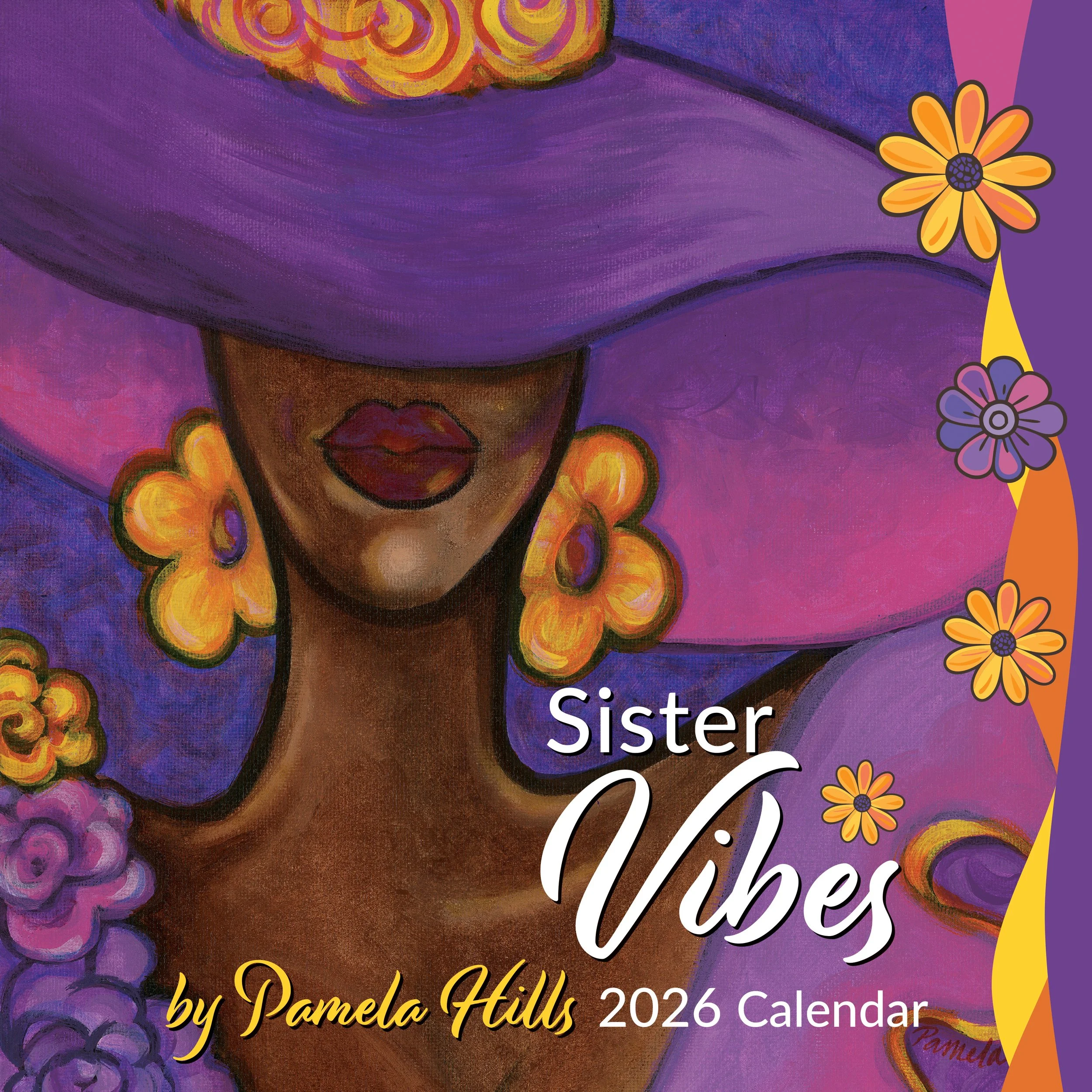 Sister Vibes by Pamela Hills