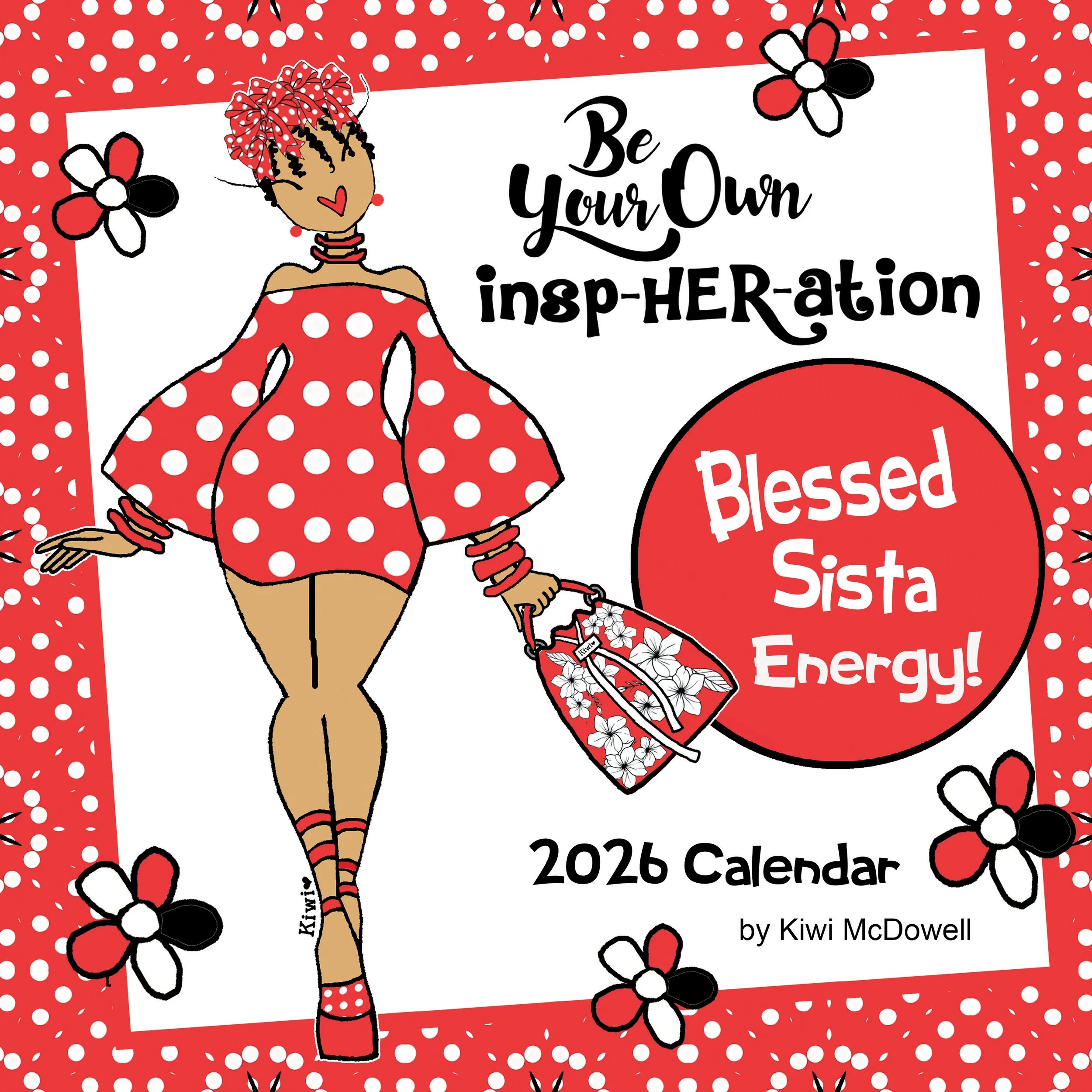 Be Your Own InSpHERation by Kiwi McDowell