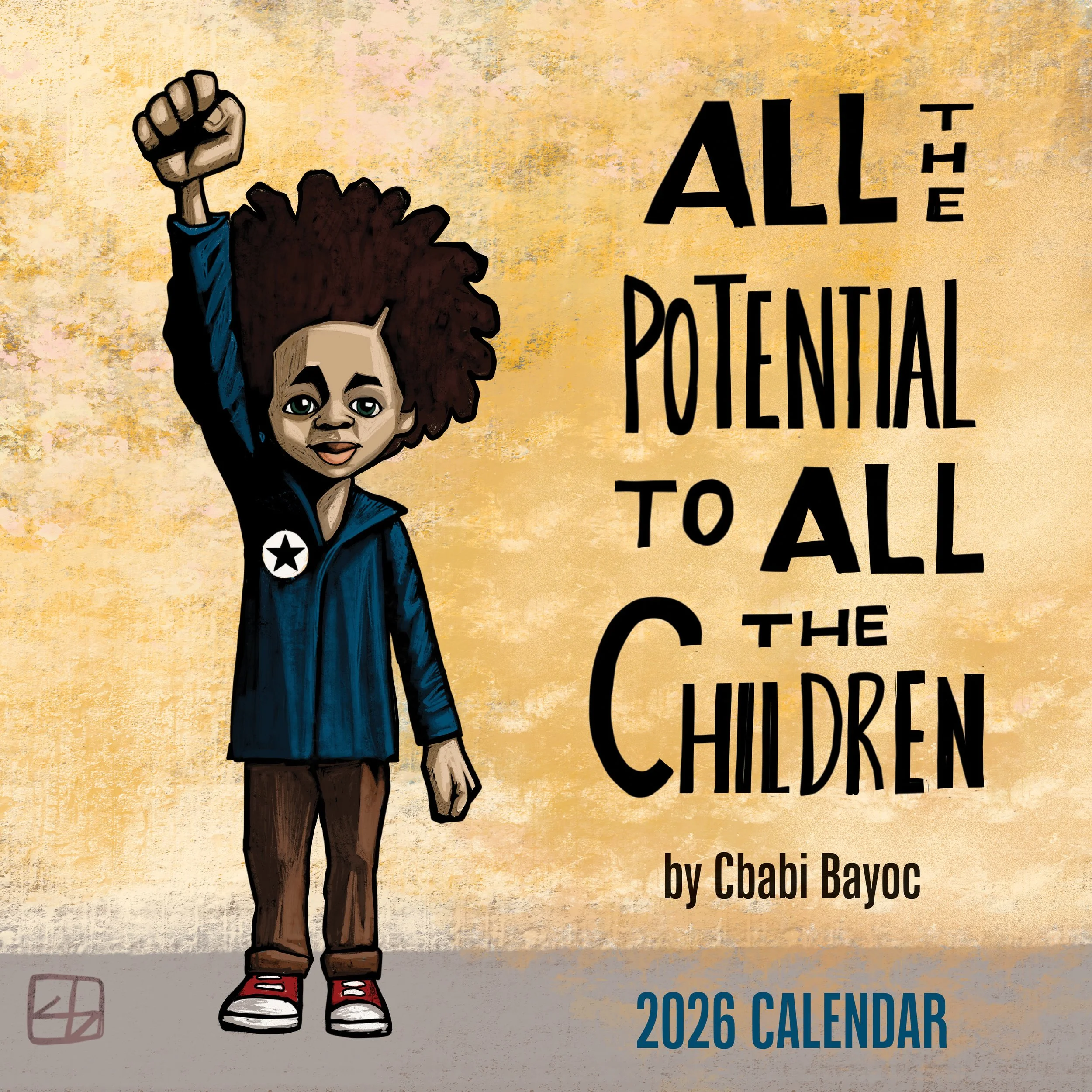 All The Potential To All The Children by Cbabi Bayoc
