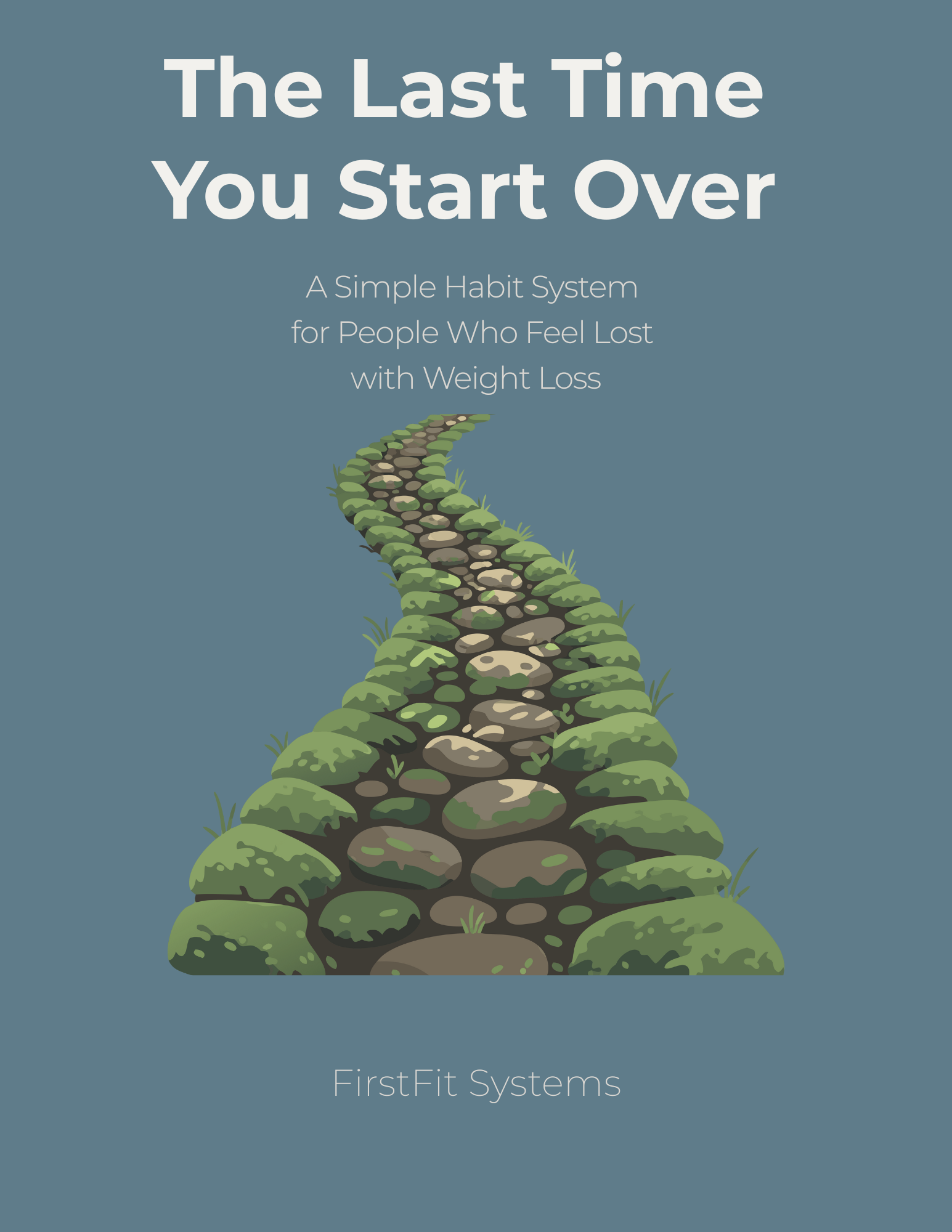 The Last Time You Start Over