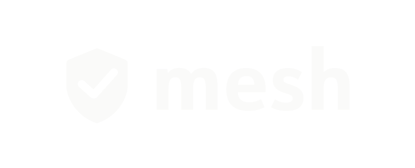 Mesh logo with checkmark inside shield icon and the word 'mesh' in white on a black background.