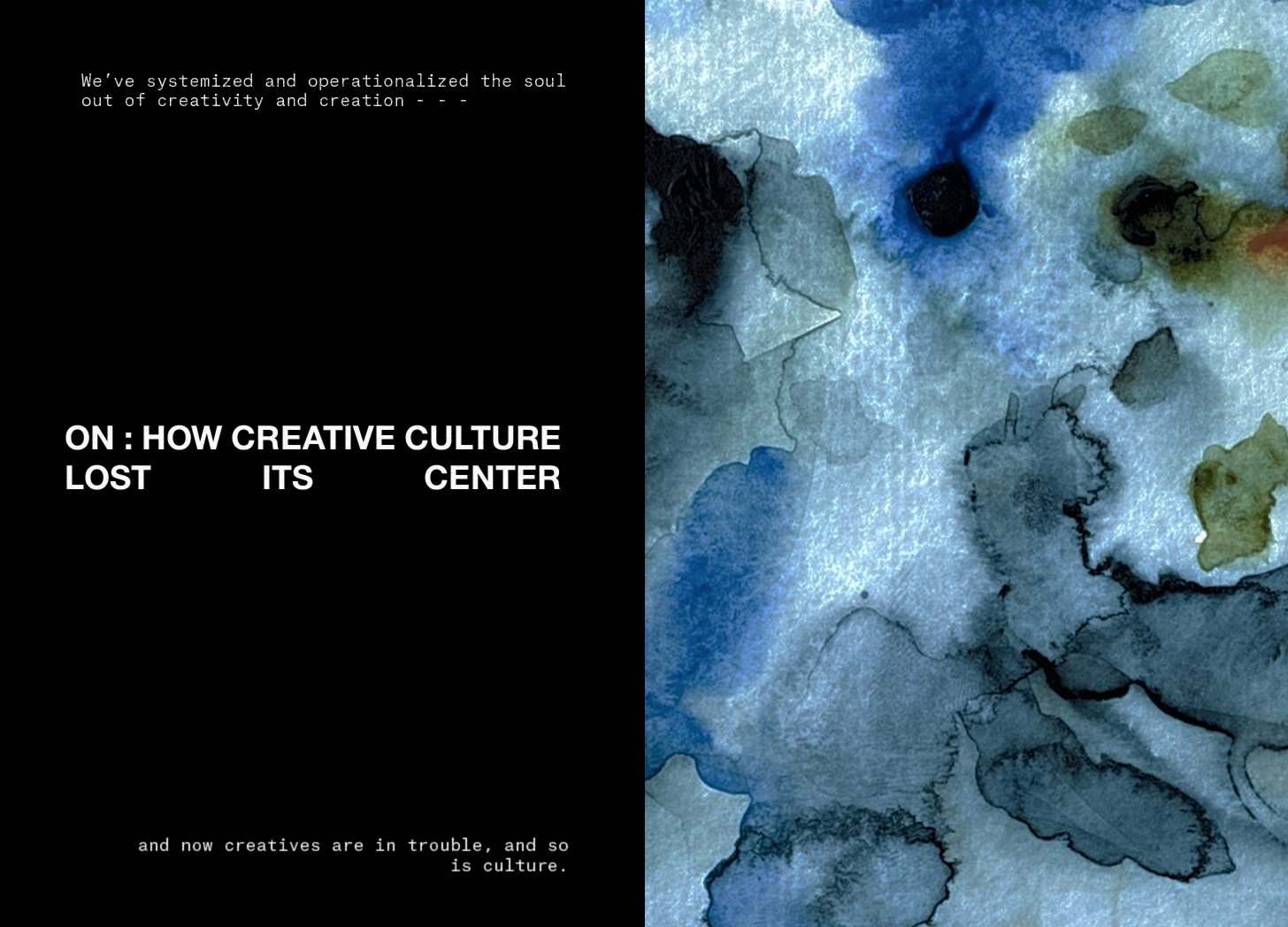 An Essay by Teodora Nicolae | On How Creative Culture Lost its Center | teodoranicolae.com