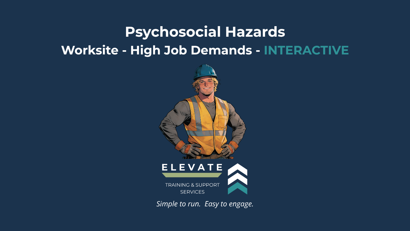 Interactive - Worksite - High Job Demands - "Too Busy To Be Safe"