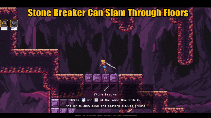 Item #2: Stone Breaker. Allows you to do a downwards slam attack while in the air and break through crumbling stone blocks.