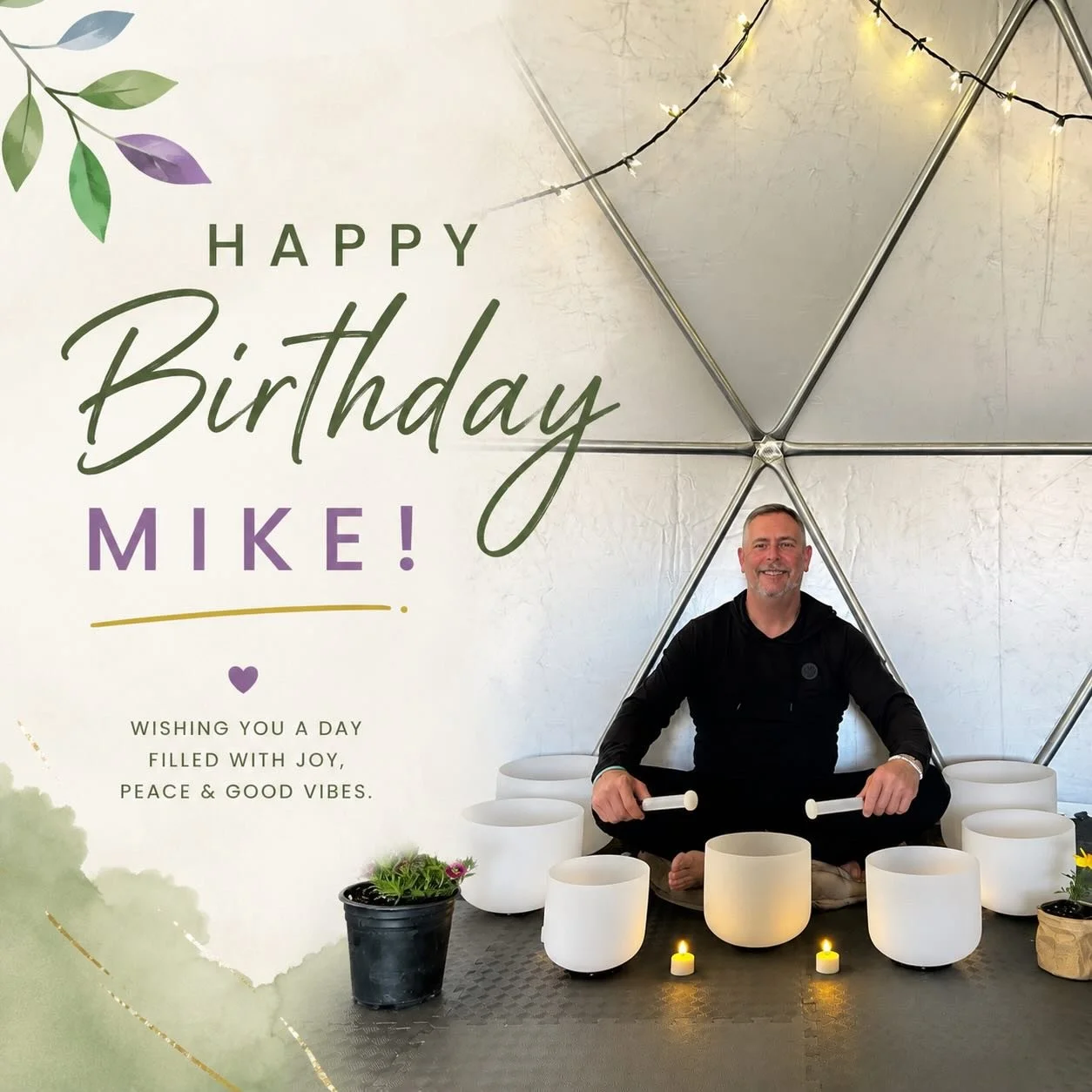 🎉 Happy Birthday, Mike! 🎉

Wishing you a day filled with joy, laughter, good health, and all the things that bring you peace and happiness. Thank you for sharing your gifts, positive energy, and passion for helping others find balance and relaxatio