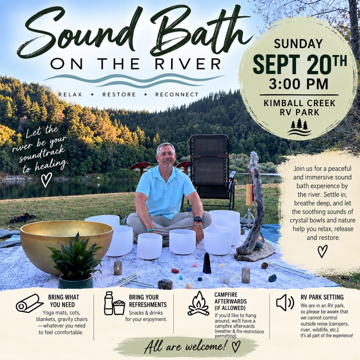 �Join us for an afternoon of relaxation surrounded by the sounds of nature at Kimball Creek RV Park. (Donation Only)

� Sunday, September 20th
� 3:00 PM

Bring whatever helps you get comfortable&mdash;yoga mats, blankets, pillows, cots, gravity chair