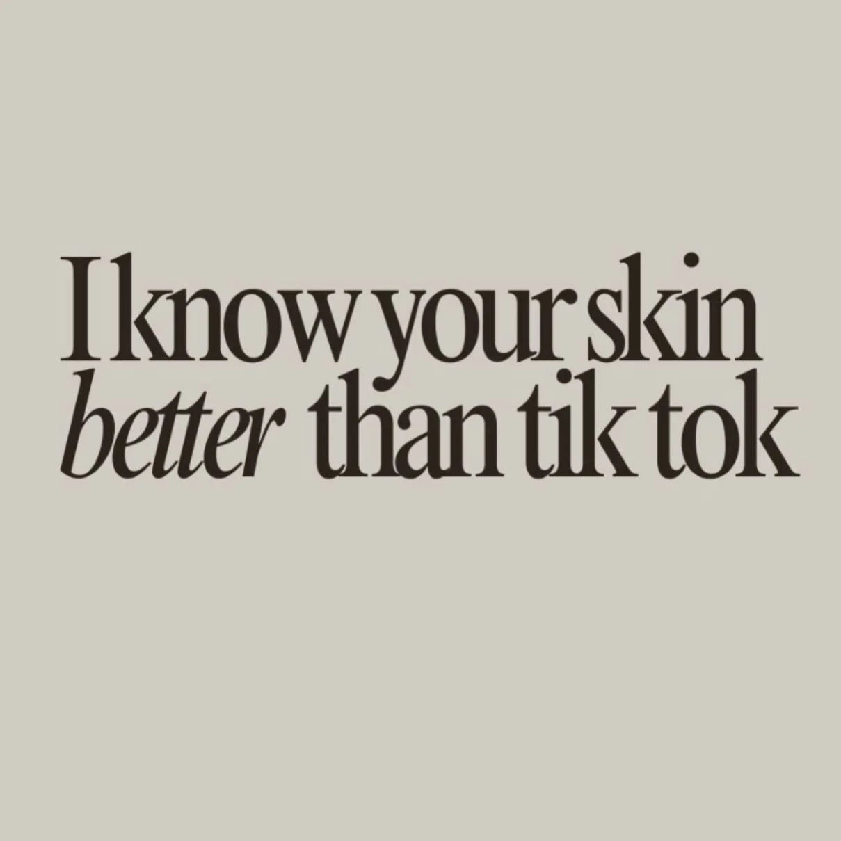 I love learning from TikTok, but skin requires more than quick tips.
Without knowing your skin type, products, lifestyle, or concerns, online advice can do more harm than good.
Customized treatments or advice from professionals will always beat viral