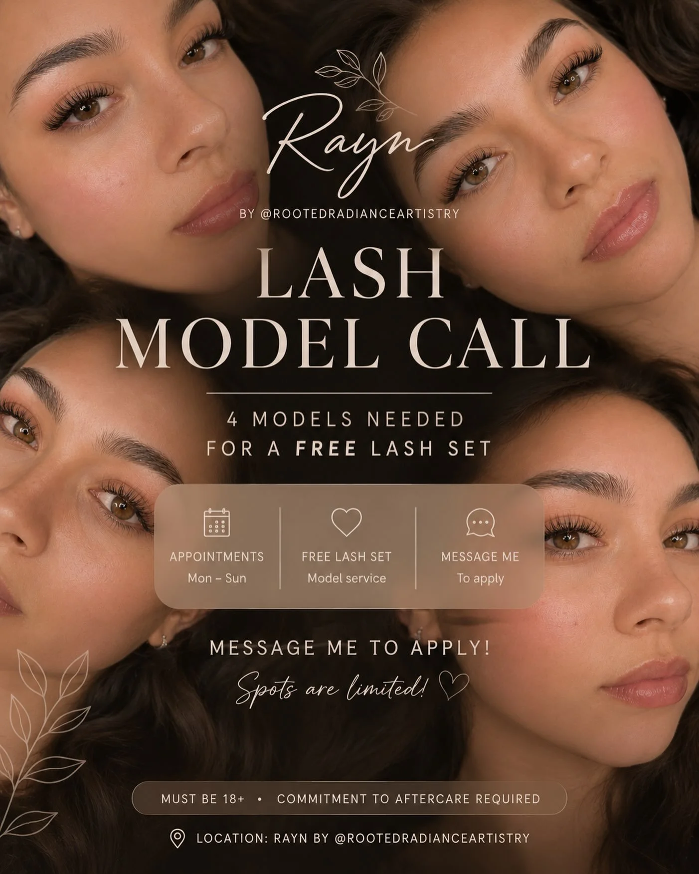 LASH MODEL CALL ✨

We&rsquo;re looking for 4 models this month for a FREE lash set at Rayn by @RootedRadianceArtistry.

To apply, please message @RootedRadianceArtistry or @authors.jsoler directly to set up your model appointment. Appointments are av