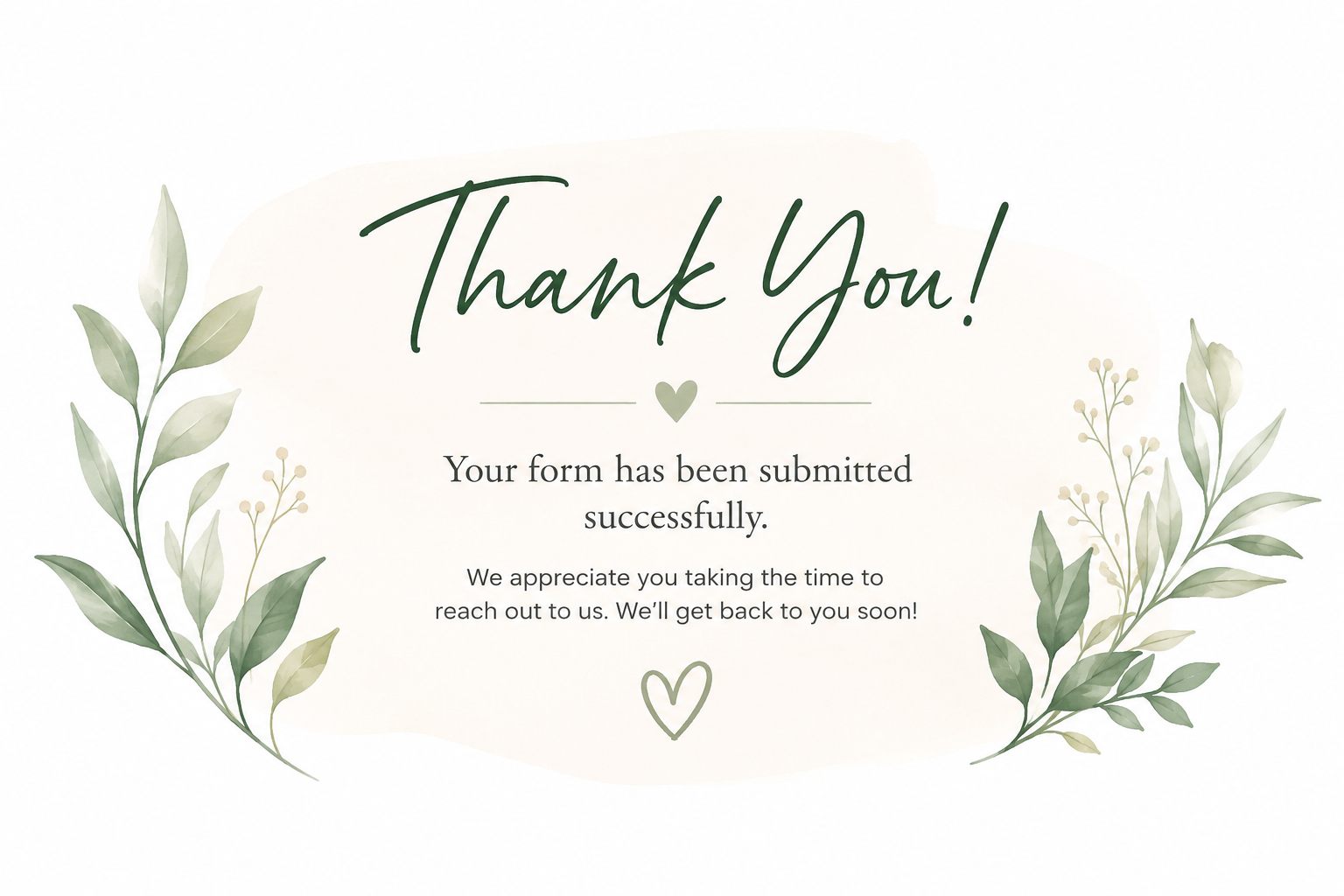 Thank you message with green botanical illustrations and small hearts, expressing gratitude for form submission.