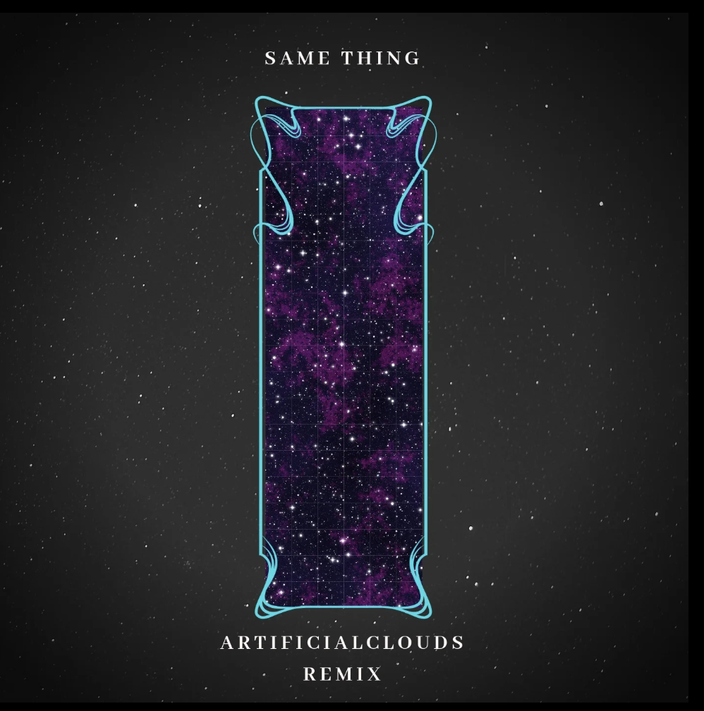 ArtificialClouds Releases Remix of Jordan Barone's "Same Thing"