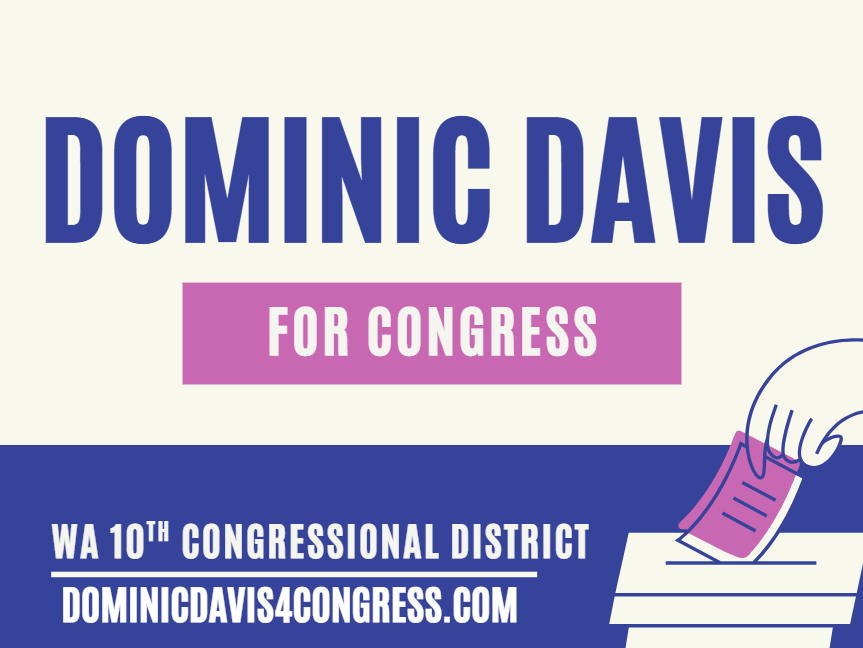 Campaign poster for Dominic Davis running for Congress in Washington's 10th district, featuring a voting ballot and website link.