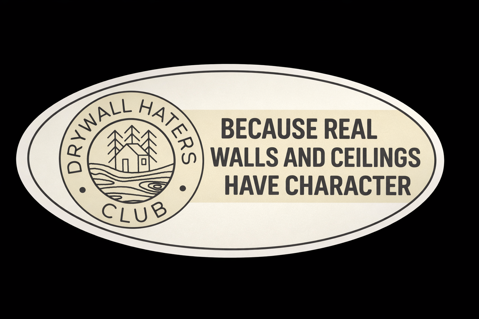 Drywall Haters Club Bumper Sticker