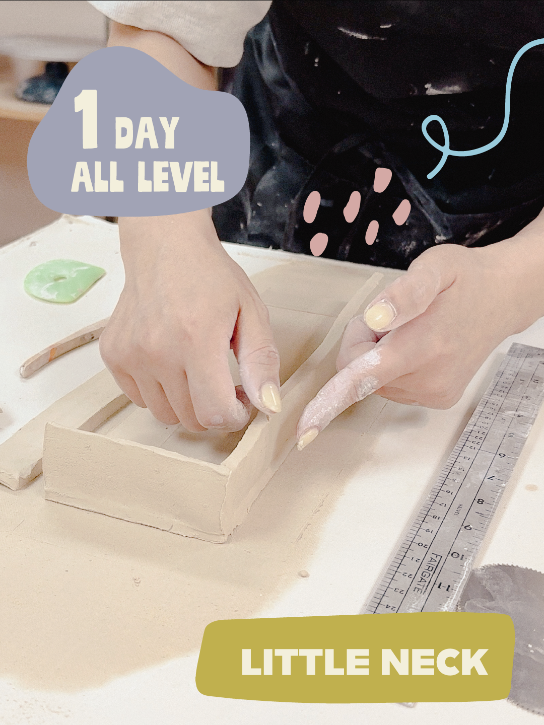 One-Day Pottery Workshop: All Levels · Hand-Building