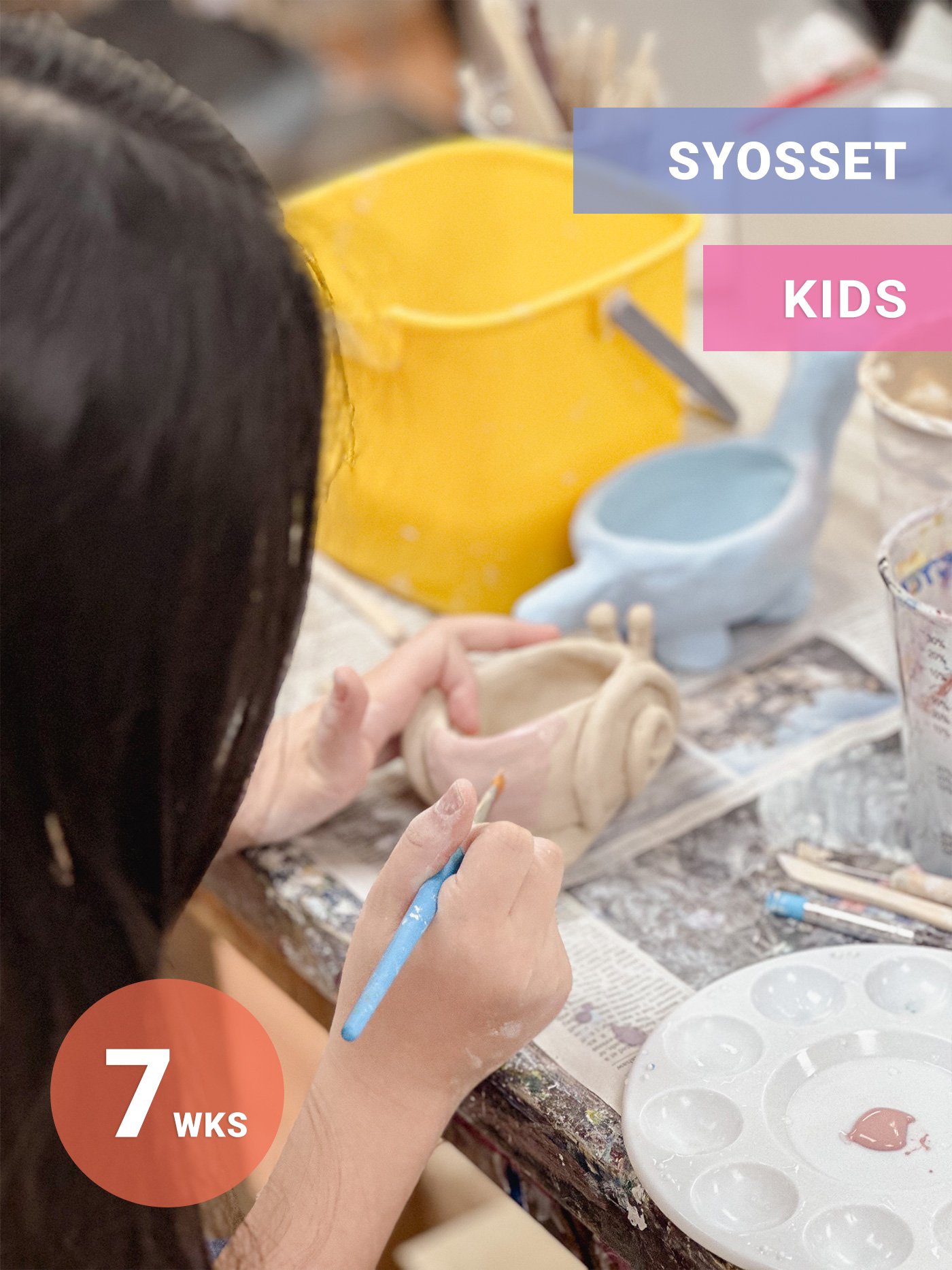 [Syosset] Kids Hand-Building · 7-Weeks