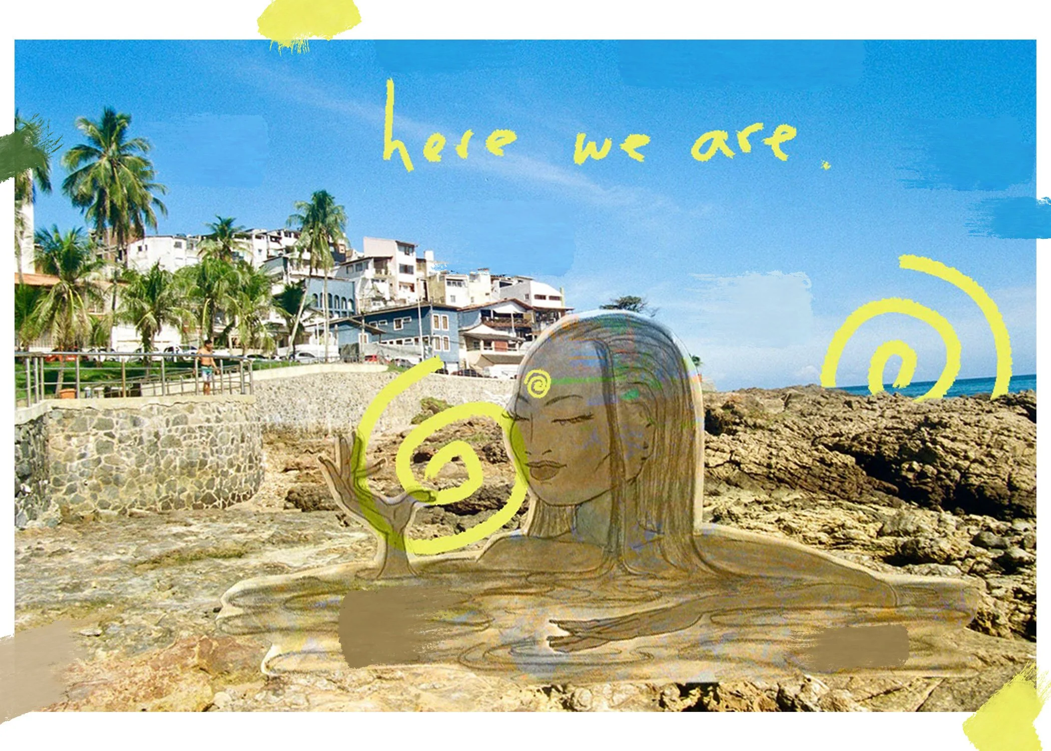 here we are
