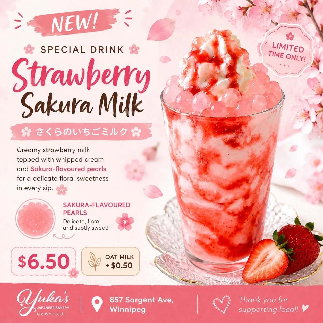 🌸🍓 NEW SPECIAL DRINK! 🍓🌸

Meet our newest seasonal treat:

Strawberry Sakura Milk
さくらのいちごミルク

Creamy strawberry milk topped with fluffy whipped cream and our special Sakura-flavoured pearls for a subtle floral sweetness inspired by Japanese cherr