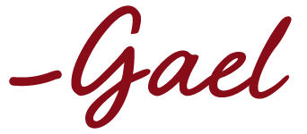 Text that reads '-Gael' in red, stylized cursive font.