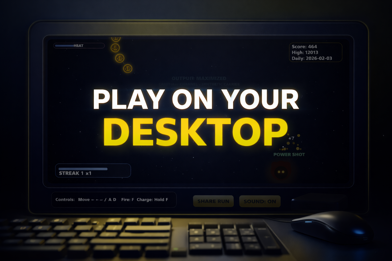 Computer screen displaying a message 'Play on Your Desktop' in large white and yellow text, with a keyboard and mouse in the foreground.