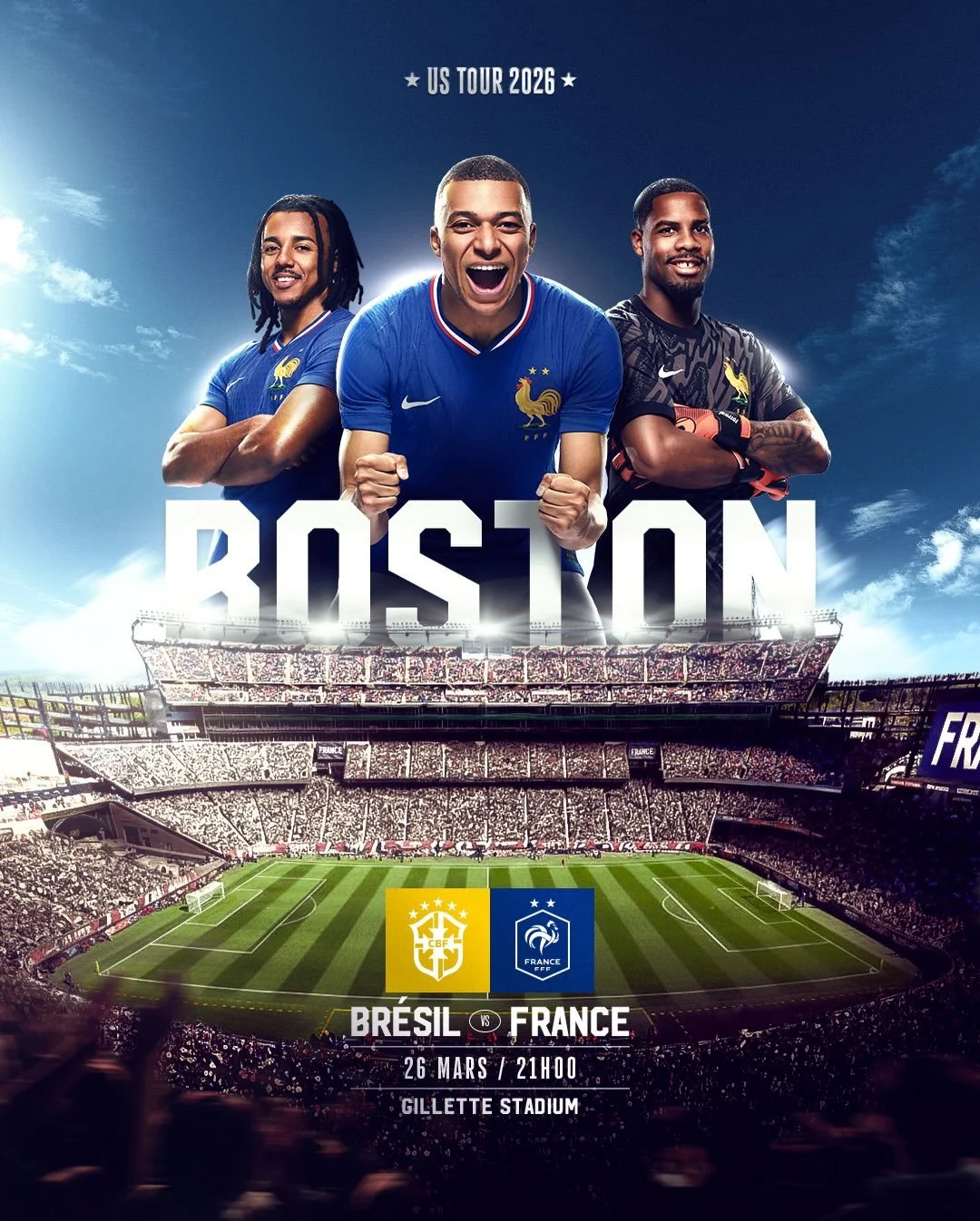 Promotional poster for a soccer match between Brazil and France, part of the US Tour 2026. The poster features three soccer players in blue and black jerseys, a soccer stadium filled with spectators, and details about the game scheduled on March 26 at 9:00 PM at Gillette Stadium.
