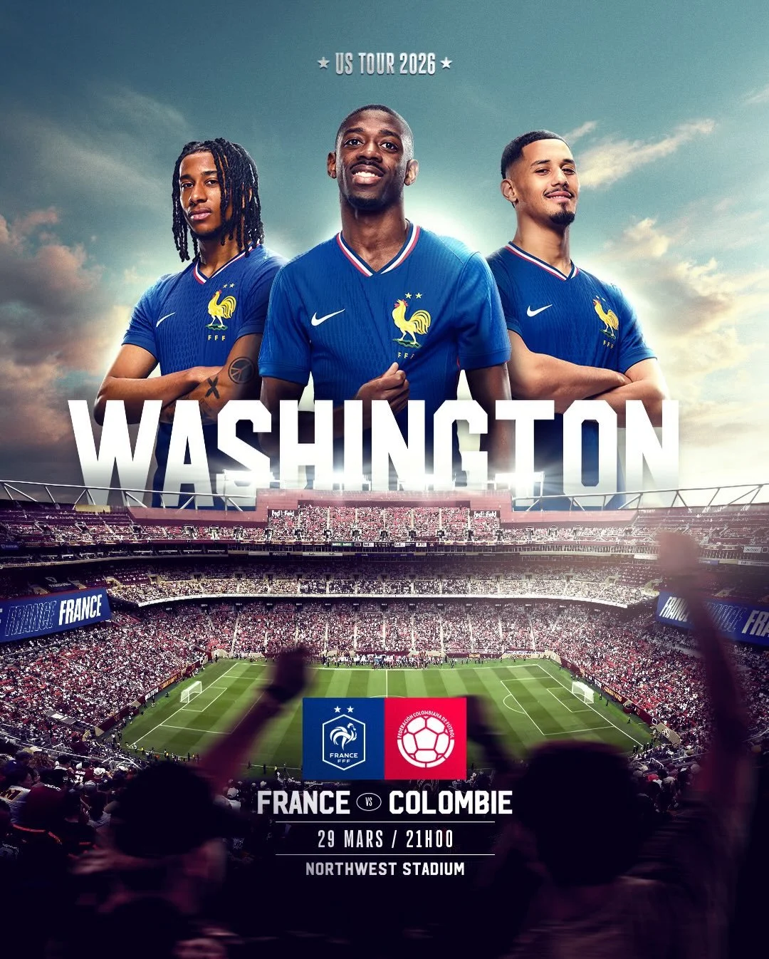 Poster for France national football team showing three players in blue jerseys with the French emblem, a large stadium filled with fans, and details of a match between France and Colombia on March 29 at 9 PM at Northwest Stadium.