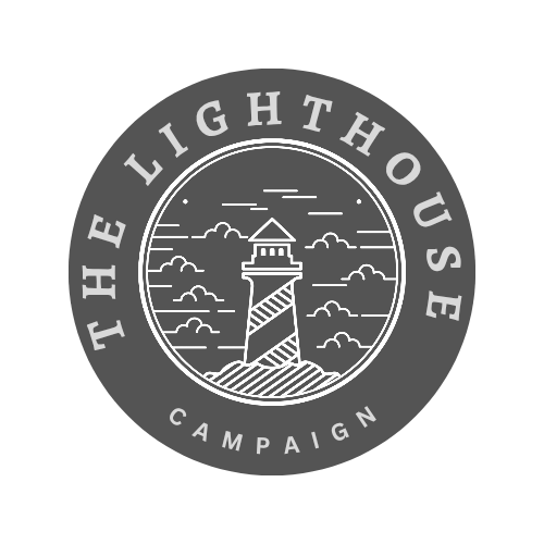The Lighthouse Campaign 