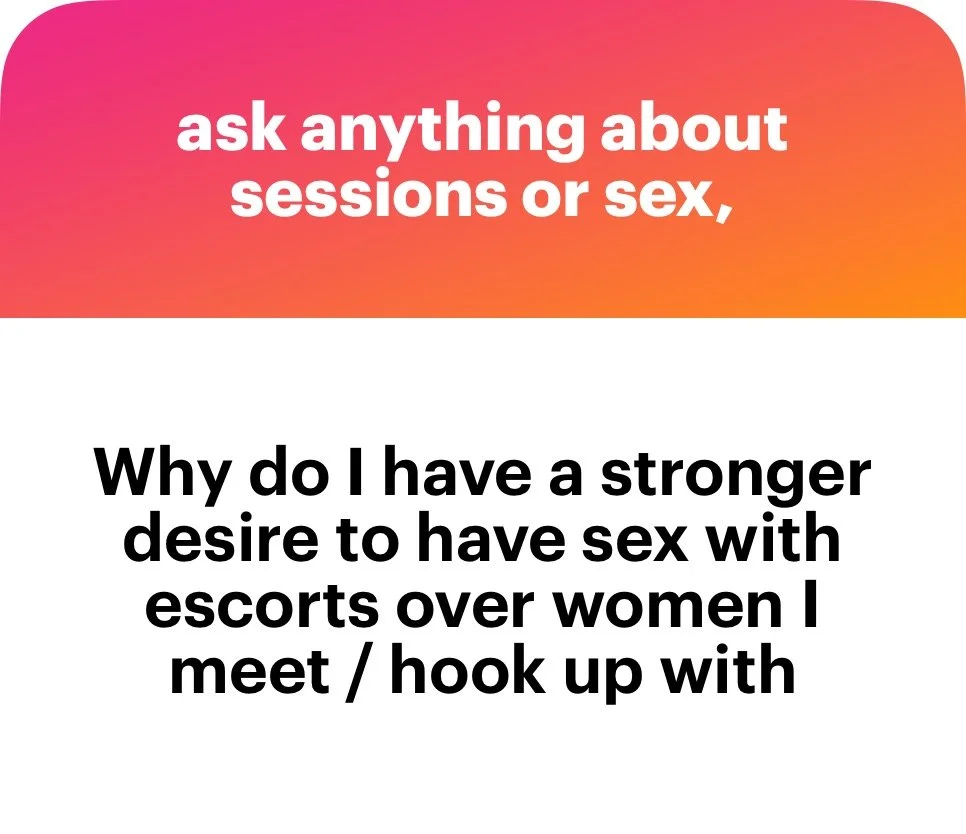 Ask Michaela: Why You're More Turned On By Escorts Than Hookups