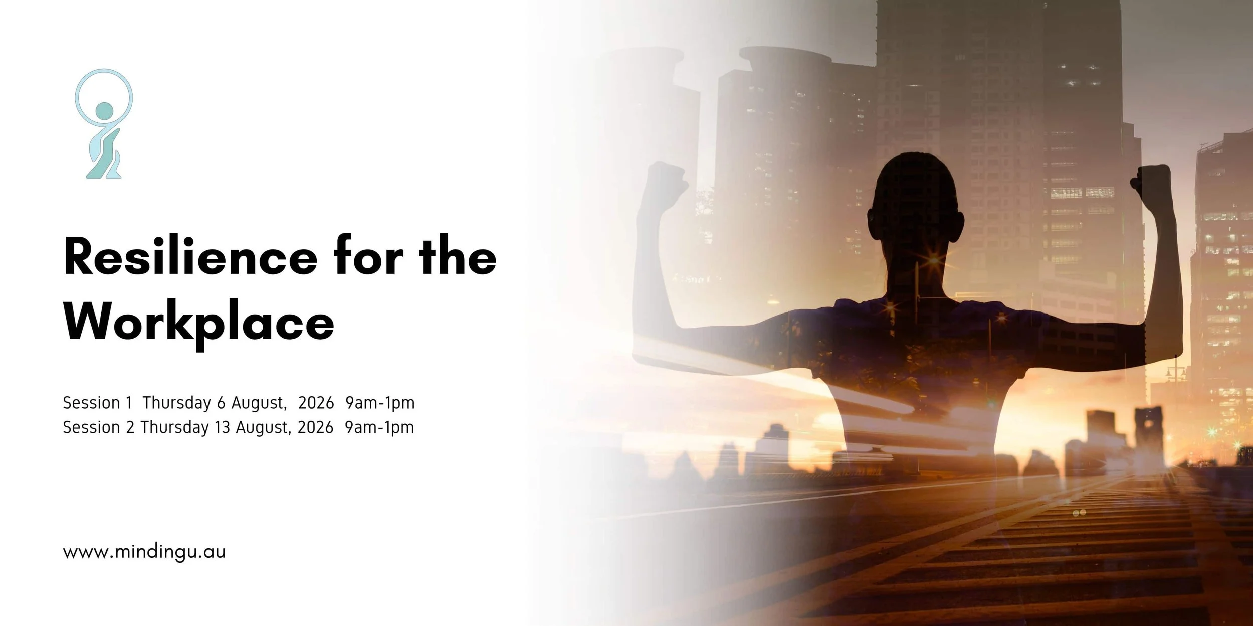 Course: Resilience for the Workplace Session 1 | August