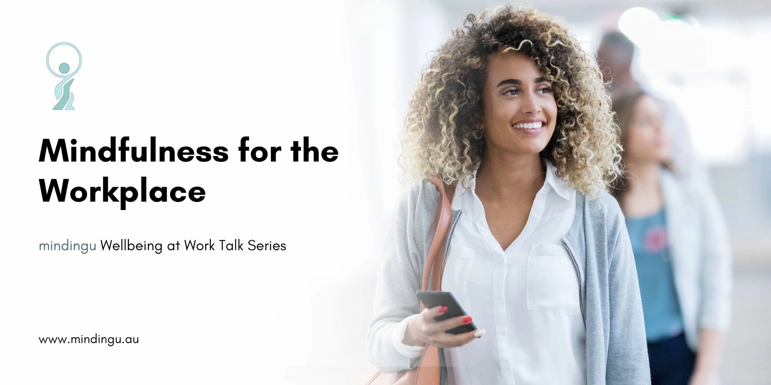 Workplace Lunch Time Talks | Mindfulness for the Workplace