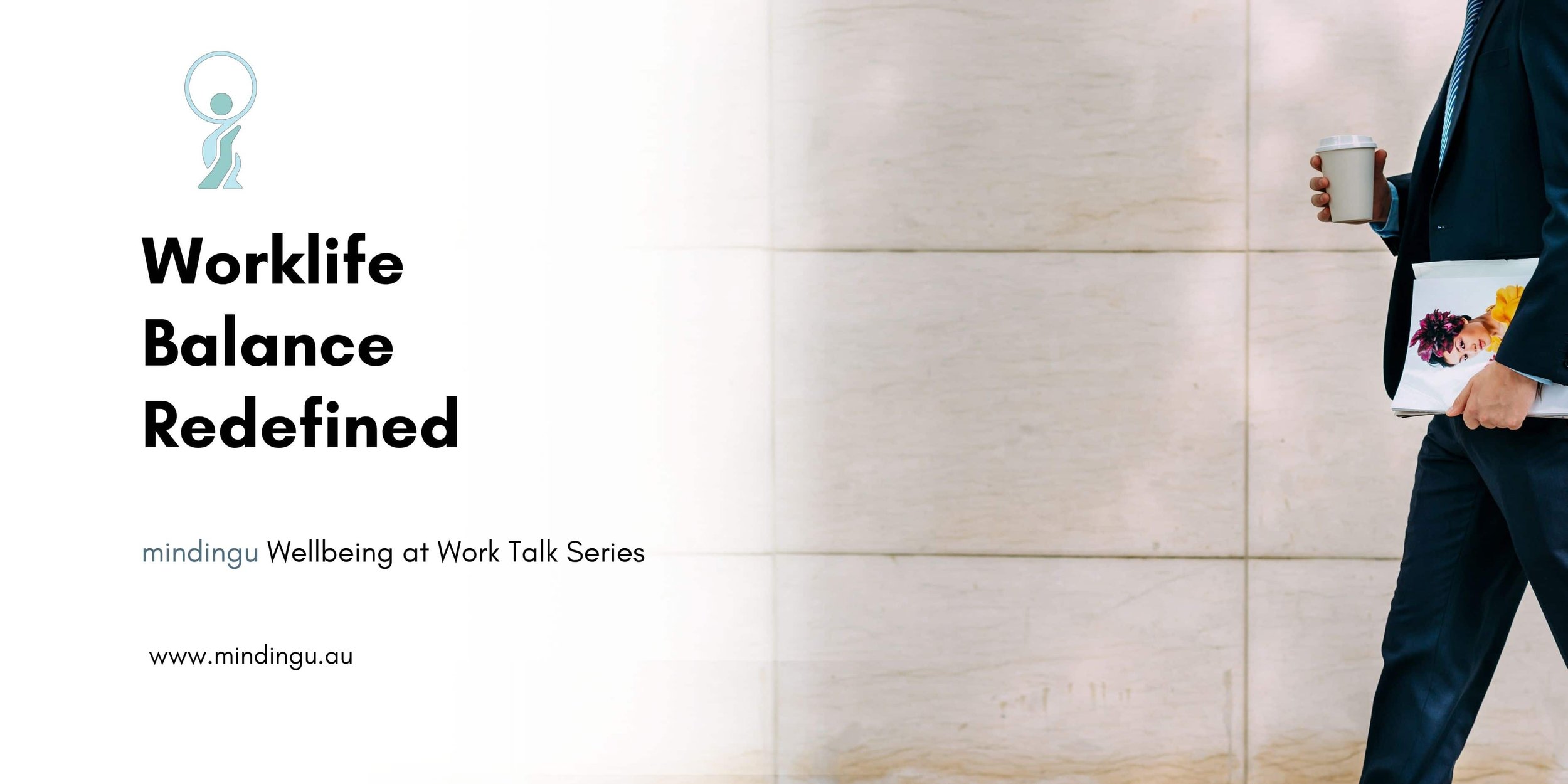 Workplace Lunch Time Talks | Work Life Balance Redefined