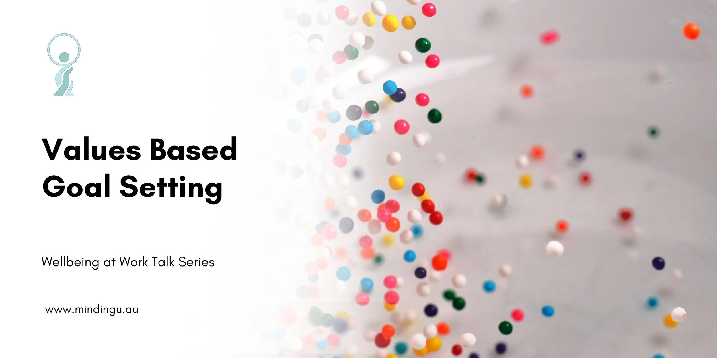 Workplace Lunch Time Talks | Values-based goals